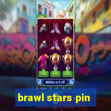 brawl stars pin